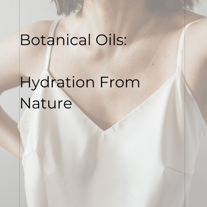 Botanical Oils